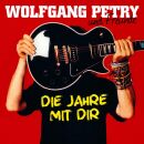 Petry Wolfgang - Die Jahre Mit Dir
