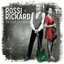 Rossi Francis & Rickard Hannah - We Talk Too Much