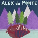 Da Ponte Alex - All My Heart