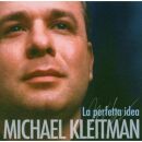 Kleitman, Michael - La Perfetta Idea