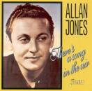 Jones Allan - Theres A Song In The Air