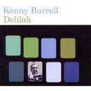 Kenny Burrel - Delilah