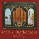 RichiS Orgelschmaus - Raffin 20 Orgel