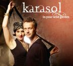 Karasol - In Your Wild Garden