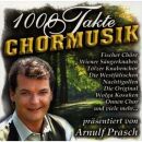1000 Takte Chormusik Präs. V. (Diverse Interpreten)
