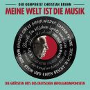 Bruhn Christian - Christian Bruhn: Meine Welt Ist Die Musik
