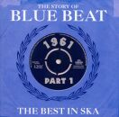 Story Of Blue Beat 1961 The Best In Ska (Various)