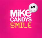 Candys Mike - Smile (Deluxe Edition 2012)