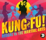 Kung Fu!Reggae Vs.the Martial (Diverse Interpreten)