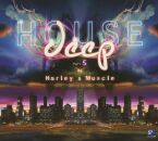 Harley & Muscle - Deep House Part 5