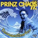 Prinz Chaos II - Tsunamisurfer