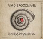 Brookmann Aimo - Schneckenhauseffekt