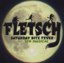 Fletsch - Saturday Bite Fever - Ein Musi (Diverse...