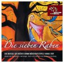 Brüder Grimm - Die Sieben Raben: Das Musical