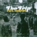 Murphy Paul - The Trip