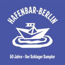 50 Jahre Hafenbar: Der Schlager Sampler (Diverse...