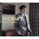 M Craft - Silver And Fire