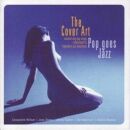 Cover Art, The - Pop Goes Jazz (Various Artists)