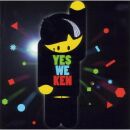 Ken - Yes We