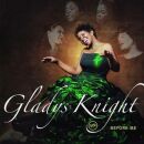 Knight Gladys - Before Me