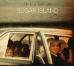 4 Of Us, The - Sugar Island