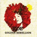 Zoe - Golden Rebellion