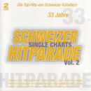33 Jahre Schw.single Charts 2 (Diverse Interpreten)