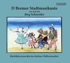 Schneider Jörg - Bremer Stadtmusikante