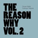 Kajfes Goran - Reason Why Vol.2, The