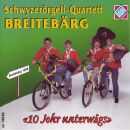 Breitebärg Schwyzerörgeliquar - 10 Johr...