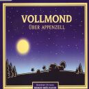 Brülisauer Roman - Vollmond Über Appenzell
