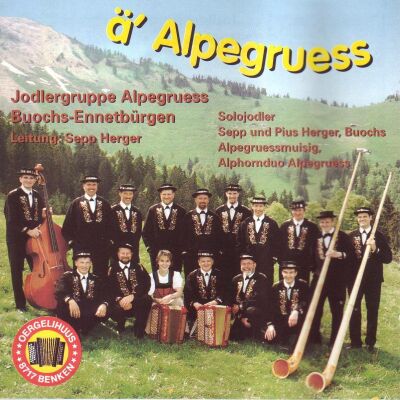 Alpegruess Buochs / Ennetbürgen - Ä Alpegruess