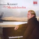 Mendelssohn Bartholdy Felix - Pure Mendelssohn (Knauer...