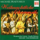 Praetorius Michael - Weihnachtliche Chormusik (Rotzsch /...