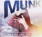 Munk - Bird And The Beat,The