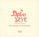 Bobo Yeye: Belle Epoque In Upper Volta (Diverse Interpreten)