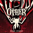 Other, The - Fear Itself