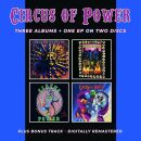 Circus Of Power - Circus Of Power / VIces / Magic &...
