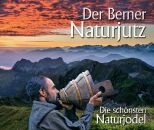 Der Berner Naturjutz
