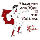 Baez Joan - Diamonds And Rust In The Bullring