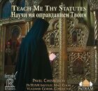 Chesnokov Pavel - Teach me thy Statues (Gorbik Vladimir /...