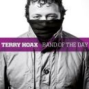 Hoax Terry - Band Of The Day