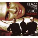 Klazz Brothers & Edson Cordeiro - Klazz Meets The Voice
