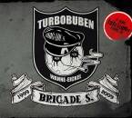 Brigade S. - Turbobuben (Digipak)