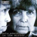 Gubaidulina - In The Mirror