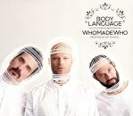 Who Made Who Presents - Body Language Vol. 17