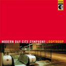 Looptroop - Modern Day Symphony