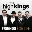 High Kings, The - Friends For Life