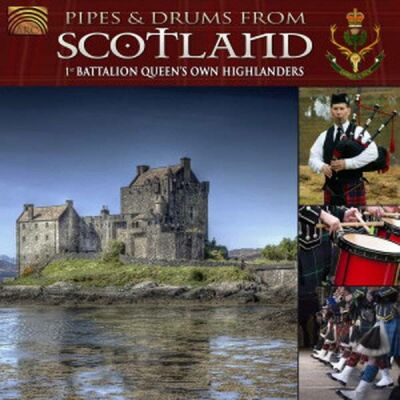 1st Battalion Queens Own High - Pipes & Drums From Scotland