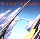 Yes - Friends And Relatives